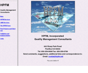 hpfm.net: HPFM, Inc. LIMS Implementation and Validation
HPFM, Inc. provides consulting services to BioTech and Pharmaceutical companies in the areas of LIMS Implementation and Computerized System Validation.