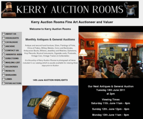 kerryauctionrooms.com: Auction Rooms | Kerry auction rooms Monthly Auctions of Fine Antique Furniture and Collectables as well as early chinese and japanese items,Irish silver and Irish art
Auction Rooms Auctions of fine art collectable,early chinese and japanese items, irish silver and irish art</span>  /> 
<meta name=