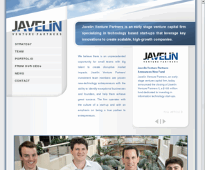 kimberlitevp.com: Javelin Venture Partners
Javelin Venture Partners is an early stage venture capital firm specializing in technology based start-ups that leverage key innovations to create scalable, high-growth companies.