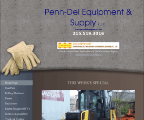 penndelequipment.com: Penn-Del Equipment & Supply L.L.C. - Home
Used paving equipment, Delaware, Maryland, New Jersey, Pennsylvania, Milling Machines, Shuttle Buggies, Pavers, Reclaimers, Rollers and Misc Construction Equipment, Used Construction Equipment, Miscellanous Equipment, Wirtgen, Roadtec, Hamm, Caterpillar.