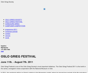 oslogriegfestival.com: Oslo Grieg Festival
Oslo Grieg Society - Oslo Grieg Festival