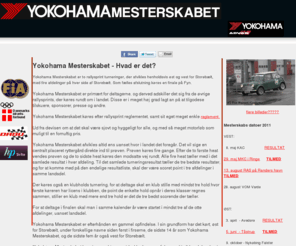 yokohamamesterskabet.dk: Yokohamamesterskabet
Yokohamamesterskabet - Rallysprint mesterskabet der kres p dk fra Yokohama