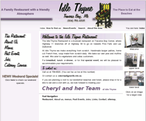 idle-thyme.ca: Idle Thyme Restaurant Lake Winnipeg: Good Food, Breakfast, Lunch, Dinner
Idle Thyme Restaurant for Good Food: breakfast, lunch and dinner