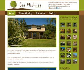 lasmaclurastandil.com.ar: Las Macluras Tandil - Casa de Campo
Casa de campo, cabaña y alojaminto para alquiler turistico en tandil