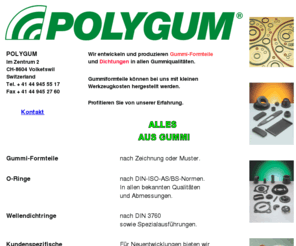 polygum.com: Polygum Hauptseite
Polygum Gummi O-Ringe Formteile Dichtungen