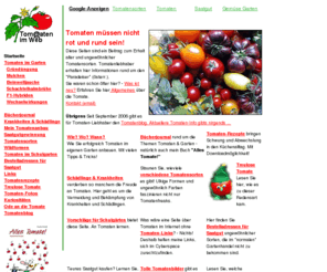 kuechengarten.de: Lycopersicon esculentum - Tomaten im Web
Alles über Tomaten: biologischer Anbau, Verwertung, Sortenvielfalt