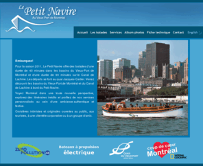 lepetitnavire.ca: Le petit navire
Venez découvrir Montréal et le Canal de Lachine à bord d'un bateau écologique sur les eaux du Vieux-Port.