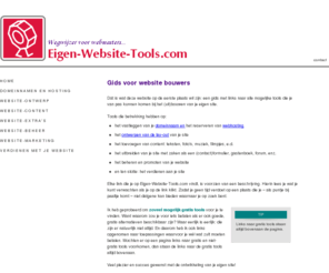 eigen-website-tools.com: Eigen Website Tools
Een schat aan hulpmiddelen voor degenen die hun eigen website maken: tools voor website-hosting, -design, -beheer, -marketing en meer