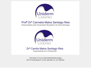 unidermodonto.com: UnidermOdonto -  Dermatologia e Ortodontia
Consultório médico com especialidade em Dermatologia e Odontologia