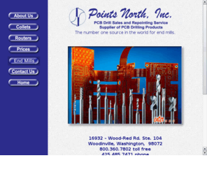 pointsnorthinc.com: Points North Inc. End Mills, PCB Drills, Routers, Drill Repointing.
Points North, Inc. is the largest drill repointing facility in Washington Sate with a capacity of 40,000 repoints weekly, with over 20 years of experience serving MILSPEC and ISO qualified PCB manufacturers.