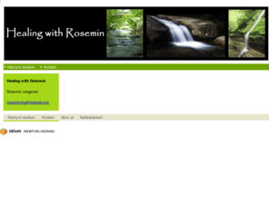 healingwithrosemin.com: Healing with Rosemin - Klarsynt medium
healing