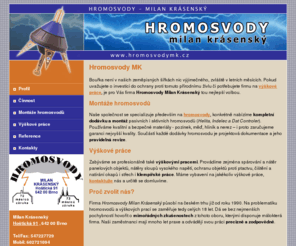 hromosvodymk.cz: Hromosvody MK - montáž hromosvodů a výškové práce
Montáže hromosvodů a výškové práce od roku 1990 - Hromosvody MK, svěřte se profesionálům.