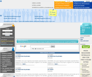 m-economy.com: m-economy
m-economy.com 55.000 offerte di lavoro di 50.000 aziende: 1.000.000 di curricula registrati