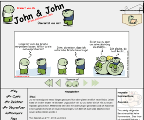 johnundjohn.net: JOHN & JOHN - German
Autorisierte, deutsche Übersetzung von johnandjohn.nl