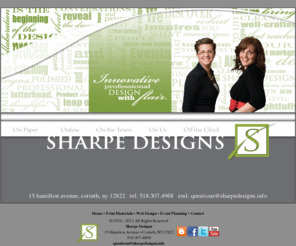 sharpedesigns.info: Sharpe Designs
Print Materials - Web Design - Event Planning - Social Marketing