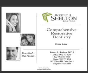 sheltondentistry.com: Shelton Dentistry, Dentist, Longview, Longview Dentists
Dr. Robert Shelton, DDS, FAGD