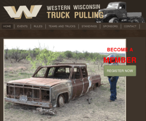 westernwisconsintruckpullers.com: Western Wisconsin Truck Pullers
Come see the raw display of horsepower and driving skill -
Western Wisconsin Truck Pullers.