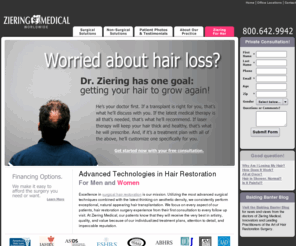 haircloningdoctor.com: Hair Restoration Surgery, Hair Restoration, Hair Transplantation, Hair Loss Solutions, Surgical Hair Restoration
Utilizing the most advanced surgical techniques combined with the latest thinking on aesthetic density, we consistently perform exceptional, natural appearing hair transplantation.