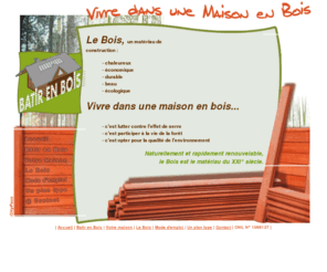 batirenbois.com: Bâtir en Bois
Bâtir en Bois : vivre dans une Maison en Bois