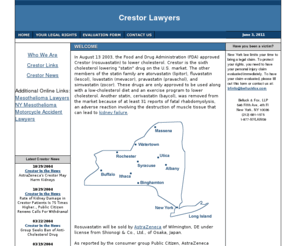 crestorlawyers.com: Crestor Lawyers – Rosuvastatin, Cholesterol, Statin Drug, Kidney Failure, Muscle Tissue Destruction
Crestor Lawyers – Rosuvastatin, Lower Cholesterol, Statin Drug, Kidney Failure, Muscle Tissue Destruction, Fatal Rhabdomyolysis, Wilmington, Delaware, Muscle Weakness, Pain, Fever – New York Attorneys