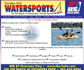 foundersparkwatersports.net: Sailing in Islamorada: Founders Park Watersports
Watersports facilities in Islamorada offering boat rentals, kayaking and hobie cats, sailing instruction and more