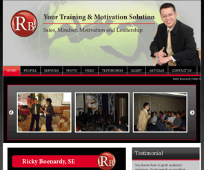 pembicara.org: Pembicara Ricky Boenardy
Ricky Boenardy dikenal sebagai Pembicara Terbaik  di Indovision (menurut survey 2007). Spesialisasinya meliputi Teknik Sales, Pola Pikir, Motivasi, dan Kepemimpinan. Gaya training Ricky Boenardy Powerful, Dynamic, dan Enjoyable.