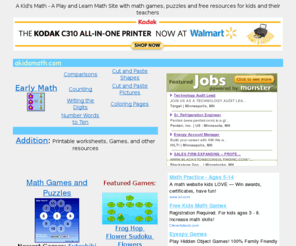 akidsmath.com: A Kid's Math
A play and learn Math site with free resources for kids and their teachers