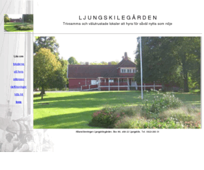 ljungskilegarden.com: ljungskilegarden
ljungskile, alliansen, hälle, ljungskilegården, boule, jazz, lokaler, lions, friluftsfrämjande, teater, fest, ljungskilegården, hälle if,