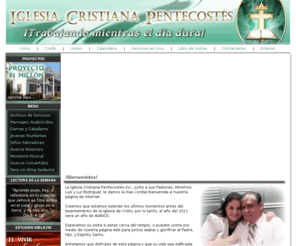 laiglesiacristiana.org: Iglesia Cristiana Pentecostés Inc.
Página principal de la Iglesia Cristiana Pentecostes Inc. en español.