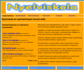 nyelviskola.biz: Nyelviskola - Nyelvtanfolyam Kereső
Nyelviskola információs oldal.