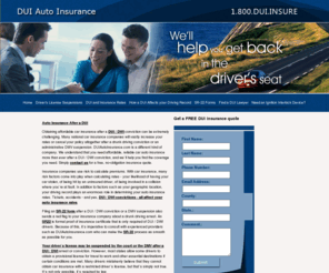 californiaduiautoinsurance.com: DUI Auto Insurance - Auto Insurance After A DUI - Cheap Automobile Insurance for DUI - Auto Check DUI Insurance Record - DUI Affect On Auto Insurance - DUI History On Car Insurance - Car Claim DUI Insurance - DUI Car Insurance
An experienced DUI / DWI lawyer from 1800DUILaws.com can help with every aspect of a drunk driving case, from finding a bail bondsman to planning an aggressive defense. 