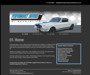 performancemotorsofhanover.com: Performance Motors | Hanover PA | Shelby Mustangs for sale | High Performance Mustangs | Classic cars
Performance Motors of Hanover deals in Shelby and high performance Mustangs in a partnership with Conover Racing and Restoration.