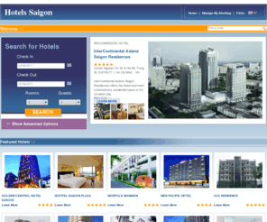 hotelssaigon.com: Hotels Saigon - Compare hotels in Saigon
Looking for hotels in Saigon? Compare the best Ho Chi Min City Vietnam hotel rates and find your perfect hotel.