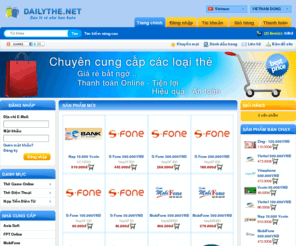 dailythe.net: DAILYTHE.NET > Chuyên cung cấp thẻ điện thoại, thẻ game, thẻ học trực tuyến
DAILYTHE.NET > Chuyên cung cấp thẻ điện thoại, thẻ game, thẻ học trực tuyến