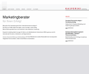 kasperski.info: Marketingberatung für Ihren Erfolg! - KASPERSKI marketing
Kasperski marketing - mehr Erfolg für Kleinunternehmer und Mittelständler sowie wie für Organisationen und Konzerne.