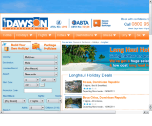 longhaul-holidays.com: Long Haul Holidays | Cheap Long Haul Holidays Deals
Longhaul Holidays - We have a huge selection of long haul holidays to some of the most exotic destinations around the world including Goa, Gambia, kenya, Thailand and many more long haul holidays