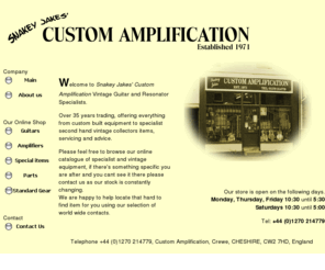 snakeyjake.com: Custom Amplification
Custom Amplification, vintage guitar specilists