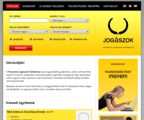 jogaszok.com: Romániai Jogászok Adatbázisa
Románia Jogászok Adatbázisa. Elérhetőségek, fényképes bemutatkozók, keresés név, lakhely és beszélt nyelv szerint.