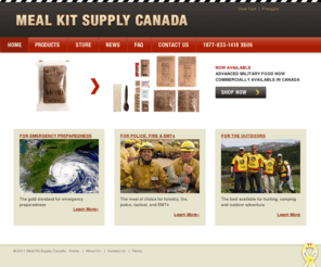 mealkitsupplycanada.com: Meal Kit Supply Canada - MREs and Soldier Fuel Energy Bars - Home Page
MREs, meals ready to eat, flameless ration heaters and soldier fuel energy bars.  Nutrition formulated for the military and NASA is now available to everyone