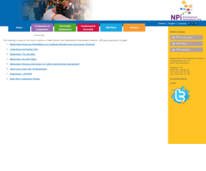 npicourses.com: The following courses of the Dutch Institute of Allied Health Care (Nederlands Paramedisch Instituut - NPi) are presented in English:
Kenniscentrum Nederlands Paramedisch Instituut