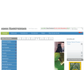 adanatb.org.tr: ADANA TICARET BORSASI
Adana Ticaret Borsası Resmi Web Sitesi
