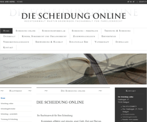 die-scheidung-online.de: Die Scheidung online
Die Scheidung online von Rechtsanwalt Martin Grüninger ist die Seite wenn es um Familienrecht, Unterhalt oder Sorgerecht geht. Nehmen Sie mit Hilfe des Scheidungsformulars sofort Kontakt mit Rechtsanwalt Martin Grüninger auf.