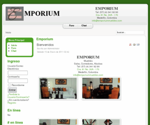 emporiummuebles.com: Emporium
Emporium Muebles Tel: 341 92 90 Cra. 81 No. 30A - 170 info@emporiummuebles.com