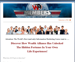 wealthalliancemembers.com: WA Members
WA Members is the membership site for Wealth Alliance Group for Information and Internet Marketers