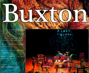 buxtonband.com: Buxton
Buxton is a Folk Rock / Americana band from Houston, TX on New West Records