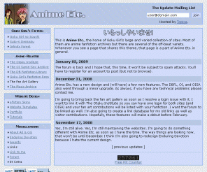 gokugirl.com: Anime Etc. :: 
A site with multiple anime fanfiction archives as well as eFiction skins, website templates, and website design tutorials.