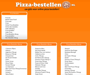 pizza-bestellen-tilburg.nl: Pizza Bestellen tilburg
Online Pizza Bestellen tilburg. Overzicht van pizzeria's tilburg. 