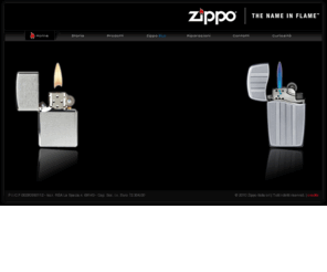 zippo.it: Zippo© | THE NAME IN FLAME - accendini Zippo accendino Zippo
Zippo© | THE NAME IN FLAME > >  accendini zippo, accendino zippo, zippo blu, vendita zippo, catalogo zippo, cataloghi zippo, rivenditori zippo