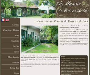 aumanoir.com: Manoir de Bois en Ardres - chambres d'hôtes et gîte rural
