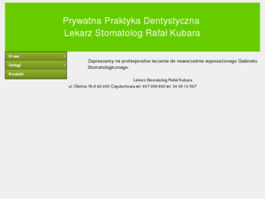 kubara.info: Prywatna Praktyka Dentystyczna Lekarz Stomatolog Rafał Kubara
Prywatna praktyka dentystyczna